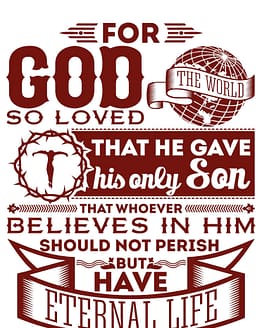 estampa camiseta evangélica For God so loved the world